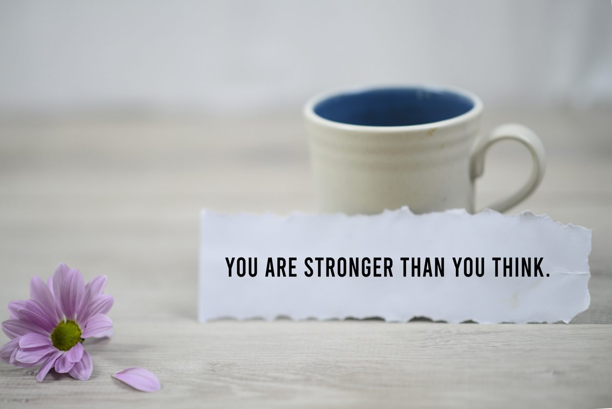 You are stronger than you think